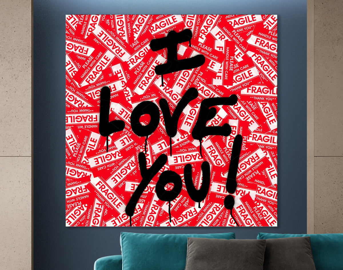 Brainwash I Love You Fragile Print on Canvas Bright Colorful Urban Graffiti Living Room Wall Decor Ready to Hang Print Cute Love Gift