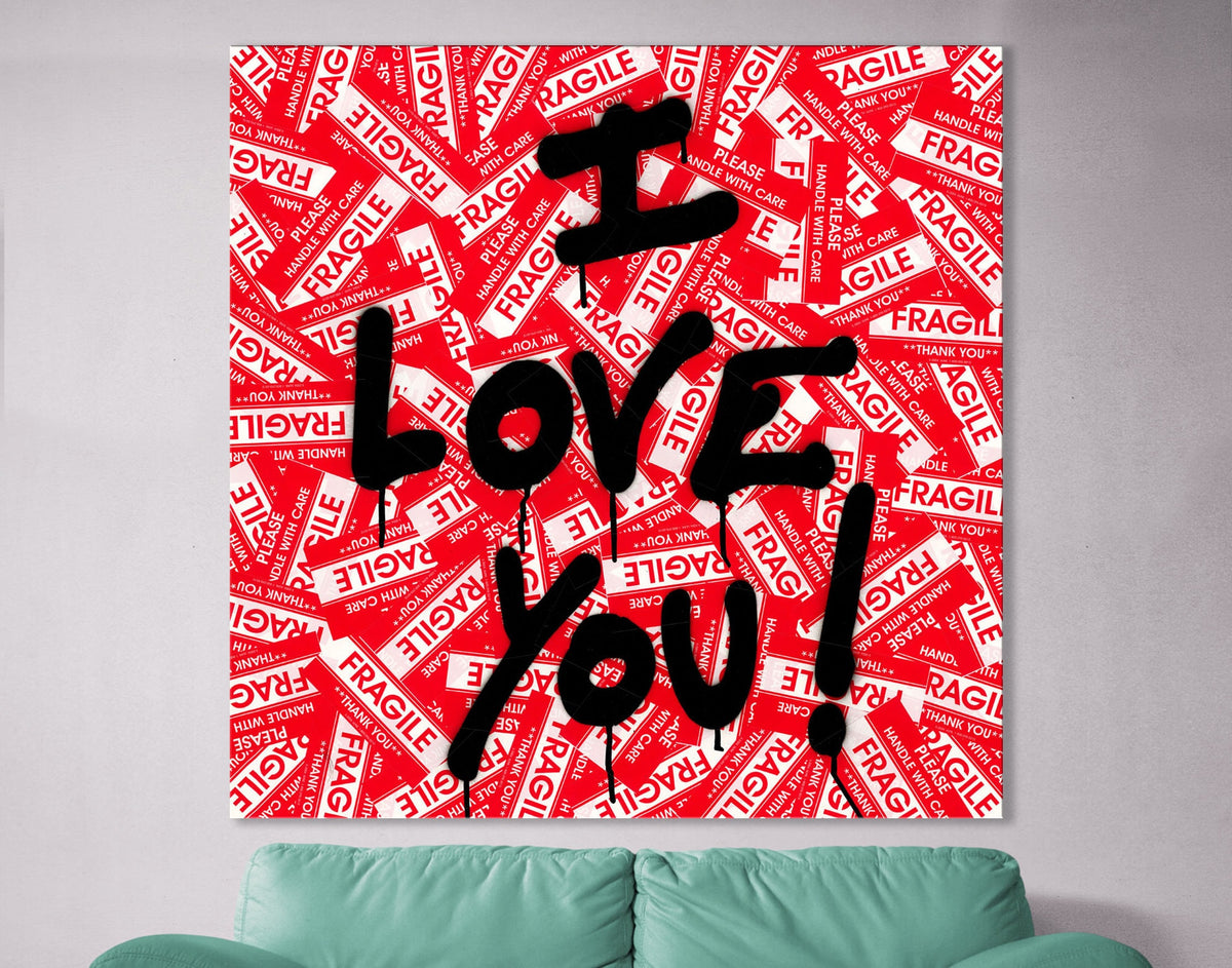 Brainwash I Love You Fragile Print on Canvas Bright Colorful Urban Graffiti Living Room Wall Decor Ready to Hang Print Cute Love Gift